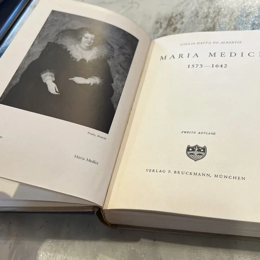 Maria Medici 1573 - 1642:Biographie- 1941by Albertis, Giulia Datta de